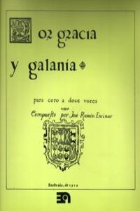 POR GRACIA Y GALANIA
