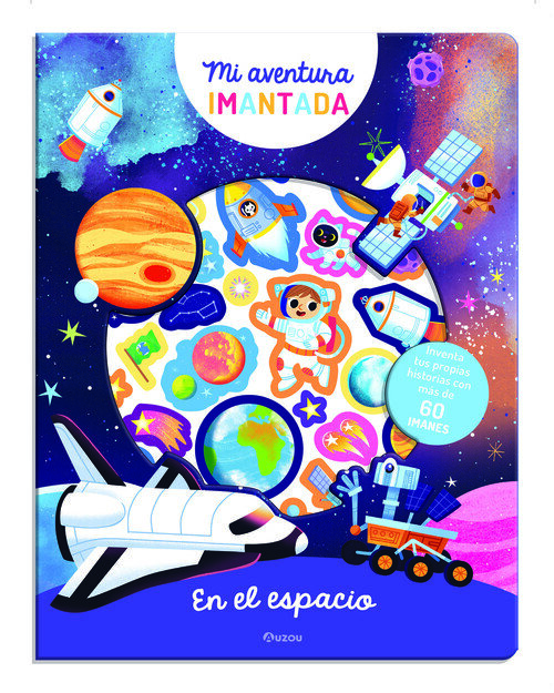 AVENTURA IMANTADA. EN EL ESPACIO