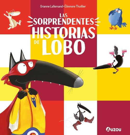 SORPRENDENTES HISTORIAS DEL LOBO, LAS