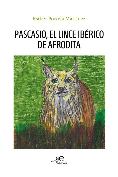 PASCASIO EL LINCE IBERICO DE AFRODITA
