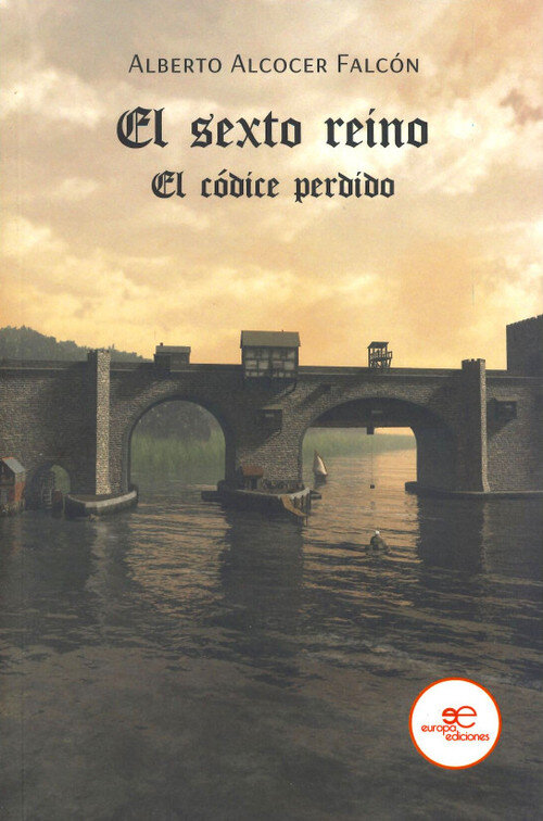 SEXTO REINO, EL. EL CODICE PERDIDO