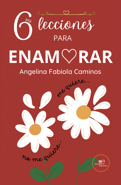 SEIS LECCIONES PARA ENAMORAR