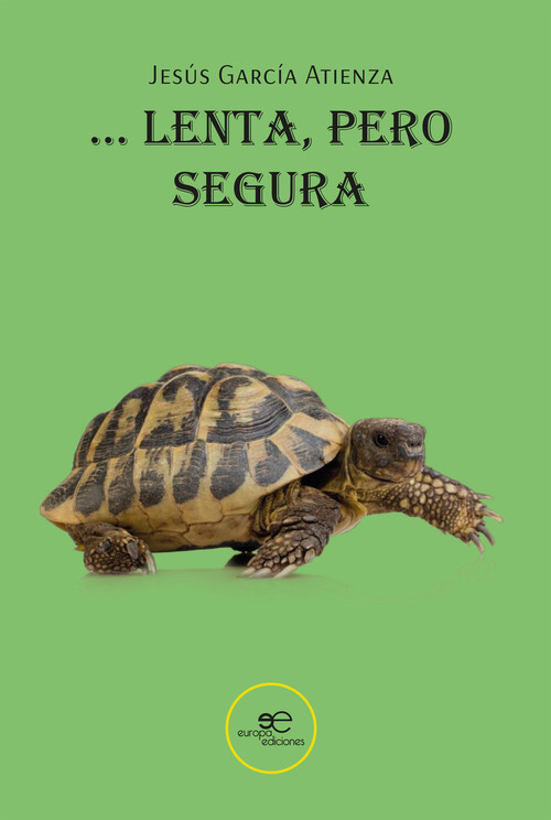 ... LENTA, PERO SEGURA