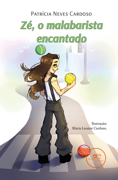 ZE, O MALABARISTA ENCANTADO