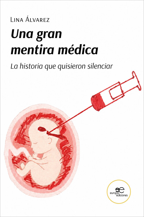 UNA GRAN MENTIRA MEDICA