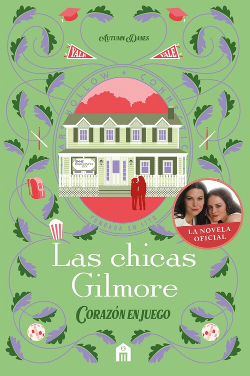 CHICAS GILMORE, LAS. CORAZON EN JUEGO