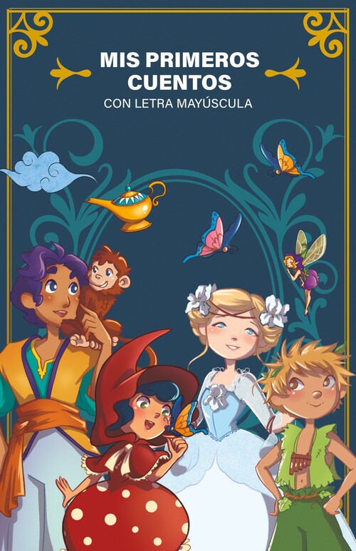 MIS PRIMEROS CUENTOS. LAS HISTORIAS QUE HAN HECHO SO�AR A GE