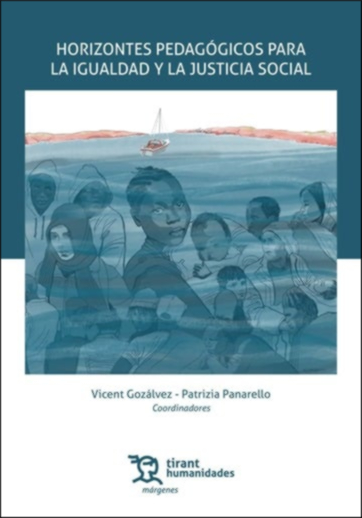 HORIZONTES PEDAGOGICOS PARA LA IGUALDAD Y LA JUSTICIA SOCIA