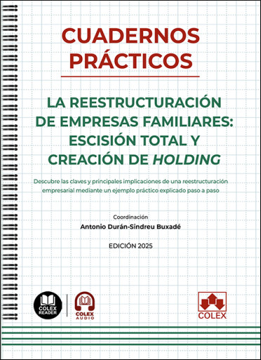 CUADERNOS PRACTICOS: LA REESTRUCTURACION DE EMPRESAS FAMILIA