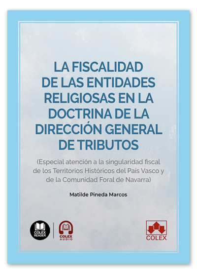 FISCALIDAD DE LAS ENTIDADES RELIGIOSAS EN LA DOCTRINA DE LA