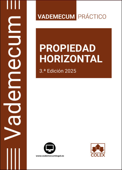 LEY DE PROPIEDAD HORIZONTAL Y LEGISLACION COMPLEMENTARIA