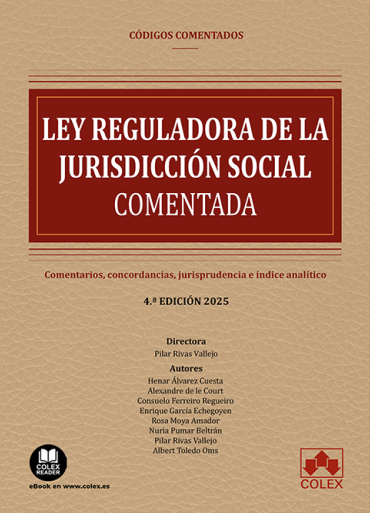 LEY REGULADORA DE LA JURISDICCION SOCIAL - CODIGO COMENTADO