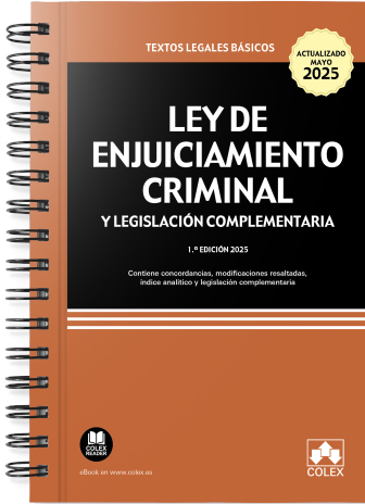 LEY DE ENJUICIAMIENTO CRIMINAL Y LEGISLACION COMPLEMENTARIA