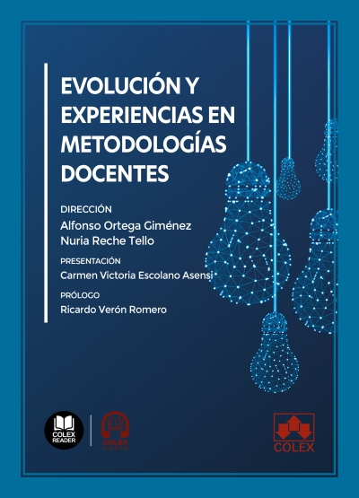 EVOLUCION Y EXPERIENCIAS EN METODOLOGIAS DOCENTES