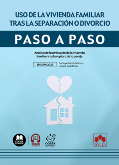 USO DE LA VIVIENDA FAMILIAR TRAS LA SEPARACION O DIVORCIO