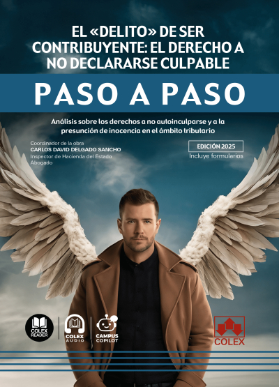 DELITO DE SER CONTRIBUYENTE, EL: EL DERECHO A NO DECLARARSE