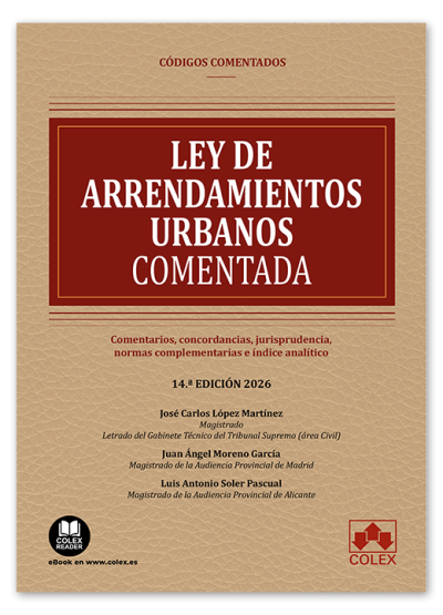 LEY DE ARRENDAMIENTOS URBANOS - CODIGO COMENTADO
