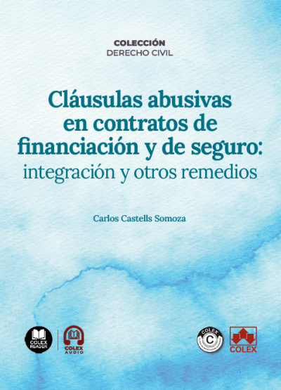 CLAUSULAS ABUSIVAS EN CONTRATOS DE FINANCIACION Y DE SEGURO: