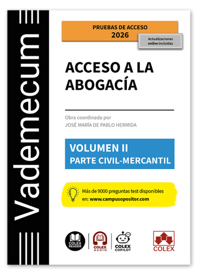 VADEMECUM ACCESO A LA ABOGACIA. VOLUMEN II