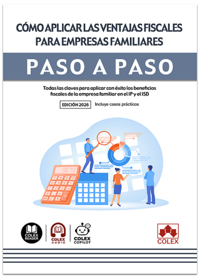 COMO APLICAR LAS VENTAJAS FISCALES PARA EMPRESAS FAMILIARES.