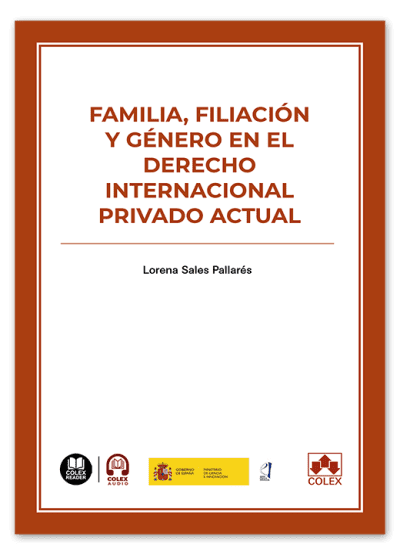 FAMILIA, FILIACION Y GENERO EN EL DERECHO INTERNACIONAL PRIV