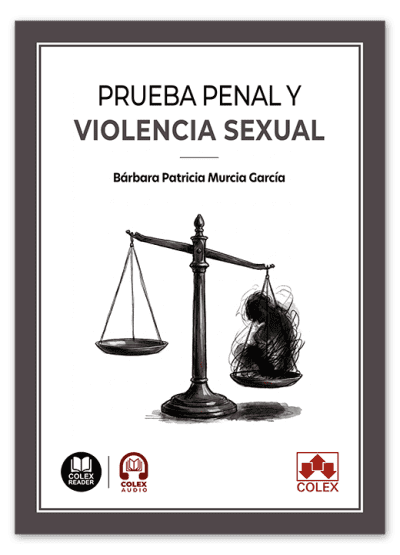 PRUEBA PENAL Y VIOLENCIA SEXUAL