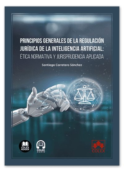 PRINCIPIOS GENERALES DE LA REGULACION JURIDICA DE LA INTELIG