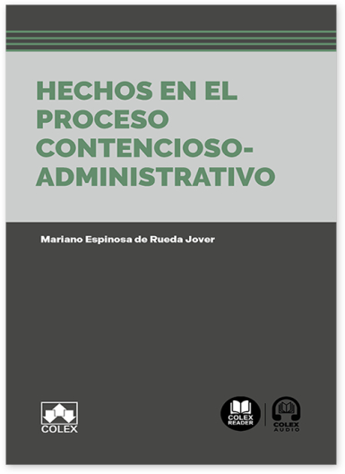 HECHOS EN EL PROCESO CONTENCIOSO-ADMINISTRATIVO