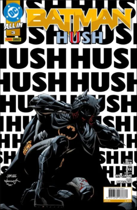 ALL IN BATMAN: HUSH II 03