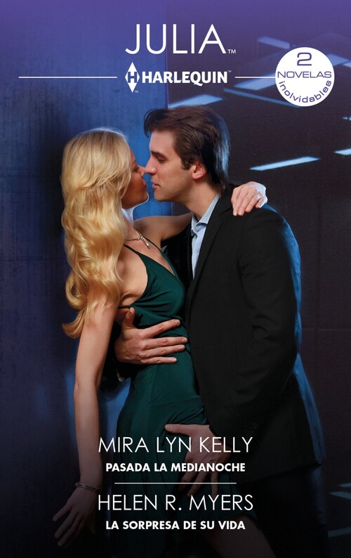 PASADA LA MEDIANOCHE - LA SORPRESA DE SU VIDA