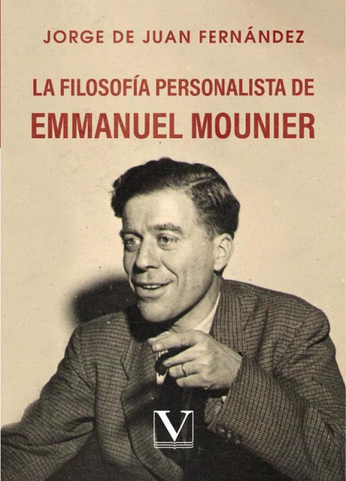 FILOSOFIA PERSONALISTA DE EMMANUEL MOUNIER, LA