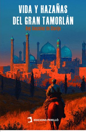 VIDA Y HAZA�AS DEL GRAN TAMORLAN