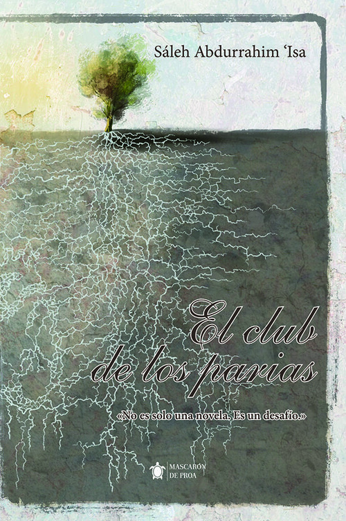 CLUB DE LOS PARIAS, EL