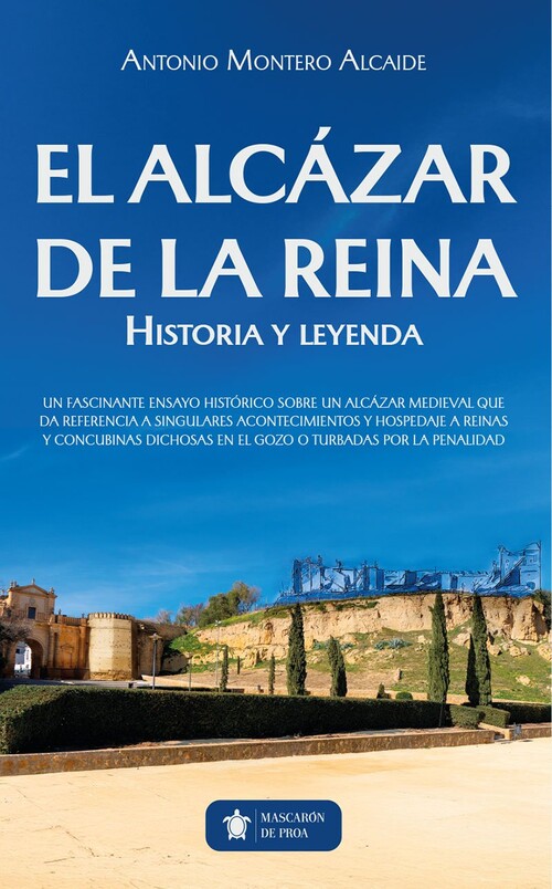 ALCAZAR DE LA REINA, EL