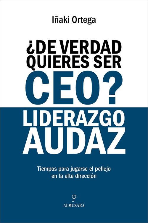 DE VERDAD QUIERES SER CEO? LIDERAZGO SUDAZ