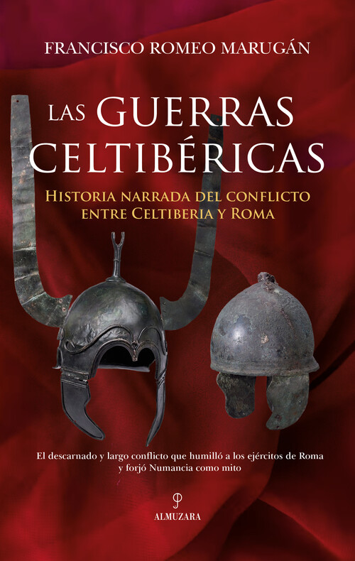 GUERRAS CELTIBERICAS, LAS