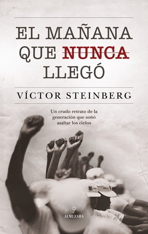 MA�ANA QUE NUNCA LLEGO, EL