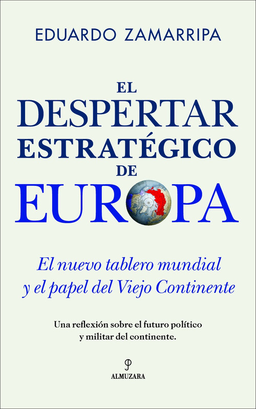 DESPERTAR ESTRATEGICO DE EUROPA, EL