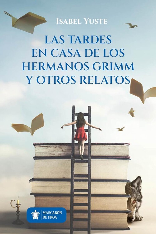 TARDES EN CASA DE LOS HERMANOS GRIMM Y OTROS RELATOS