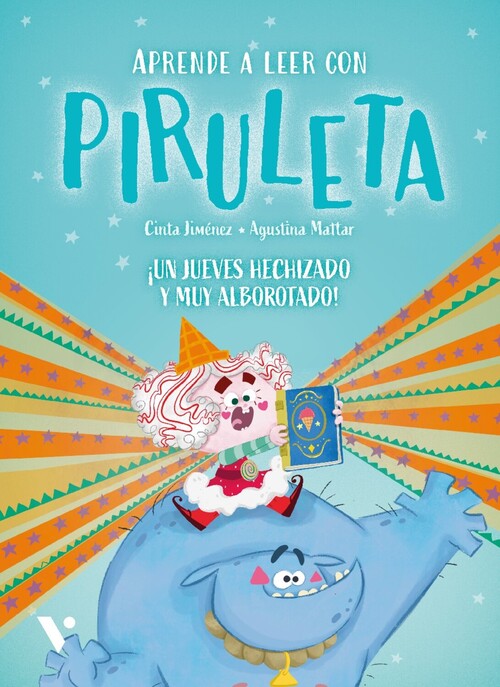 PIRULETA 4. UN JUEVES HECHIZADO Y MUY ALBOROTADO!