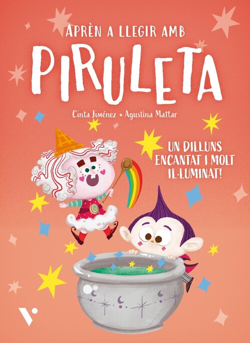 PIRULETA 1. UN DILLUNS ENCANTAT I MOLT IL�LUMINAT!