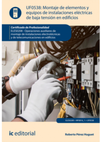 MONTAJE DE ELEMENTOS Y EQUIPOS DE INSTALACIONES ELECTRICAS D