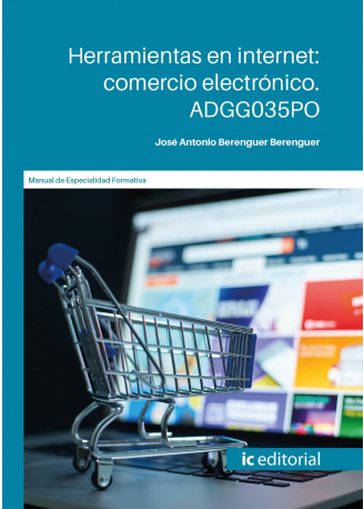 HERRAMIENTAS EN INTERNET: COMERCIO ELECTRONICO. ADGG035PO