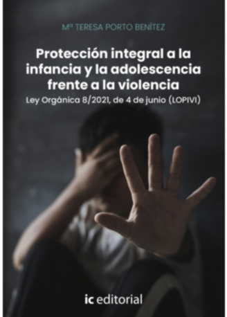 PROTECCION INTEGRAL A LA INFANCIA Y LA ADOLESCENCIA FRENTE A