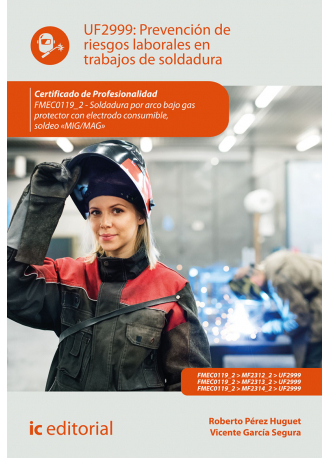 PREVENCION DE RIESGOS LABORALES EN TRABAJOS DE SOLDADURA. FM