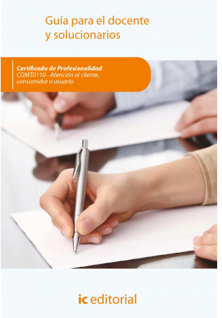 ATENCION AL CLIENTE, CONSUMIDOR O USUARIO. COMT0110 - GUIA P