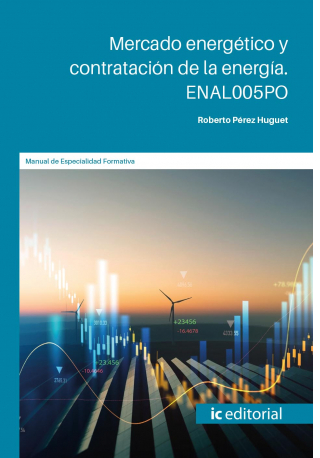 MERCADO ENERGETICO Y CONTRATACION DE LA ENERGIA. ENAL005PO