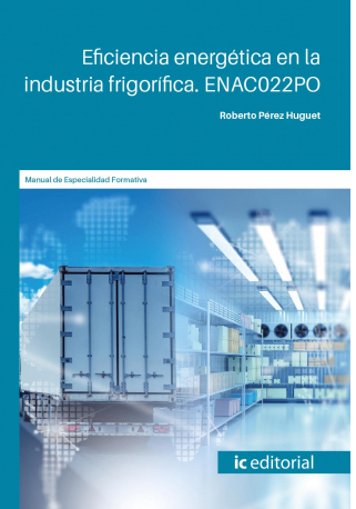 EFICIENCIA ENERGETICA EN LA INDUSTRIA FRIGORIFICA. ENAC022PO