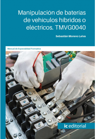 MANIPULACION DE BATERIAS DE VEHICULOS HIBRIDOS O ELECTRICOS.