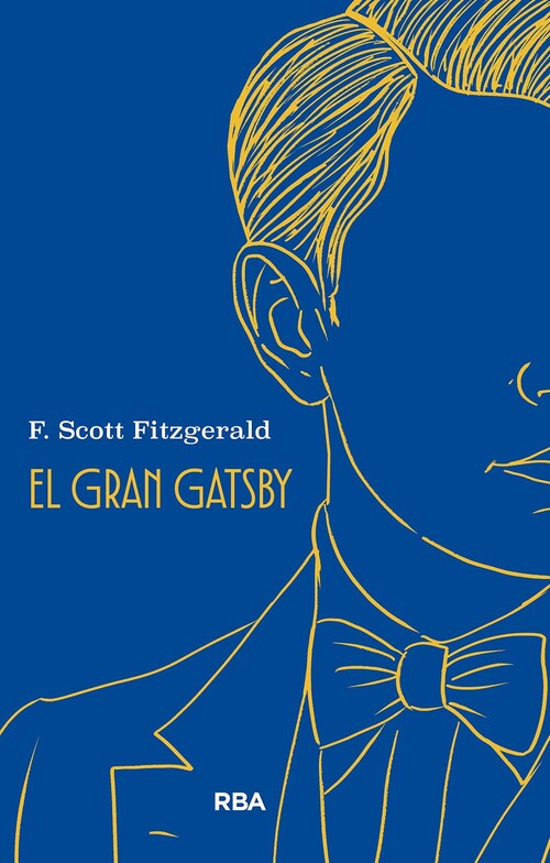 GRAN GATSBY, EL/ A ESTE LADO DEL PARAISO ...